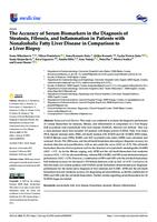 The Accuracy of Serum Biomarkers in the Diagnosis of Steatosis, Fibrosis, and Inflammation in Patients with Nonalcoholic Fatty Liver Disease in Comparison to a Liver Biopsy